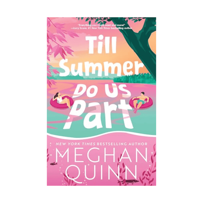 Meghan Quinn: Till Summer Do Us Part • Paperback