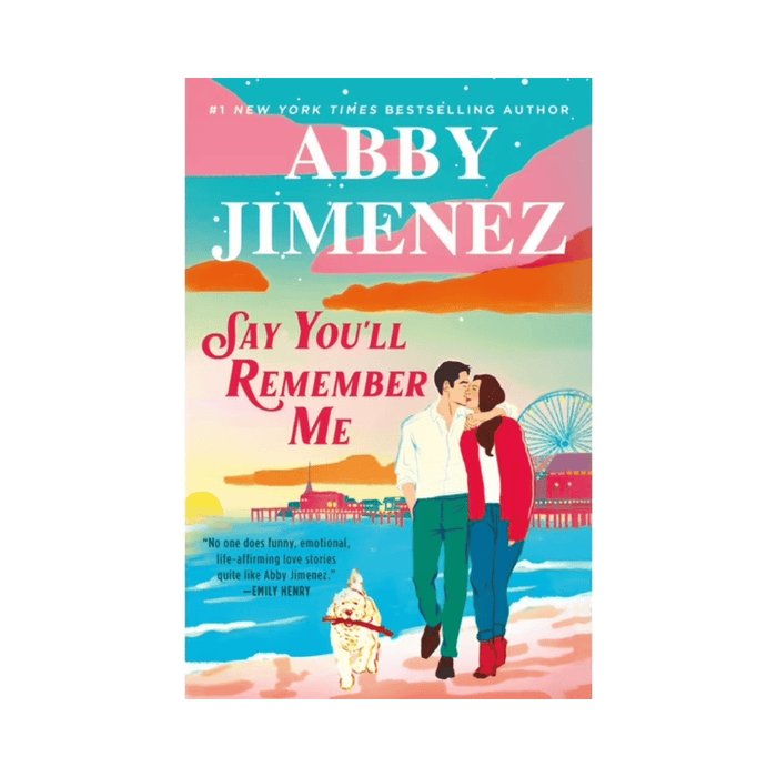 Abby Jimenez: Say You'll Remember Me • Hardback • Book 1