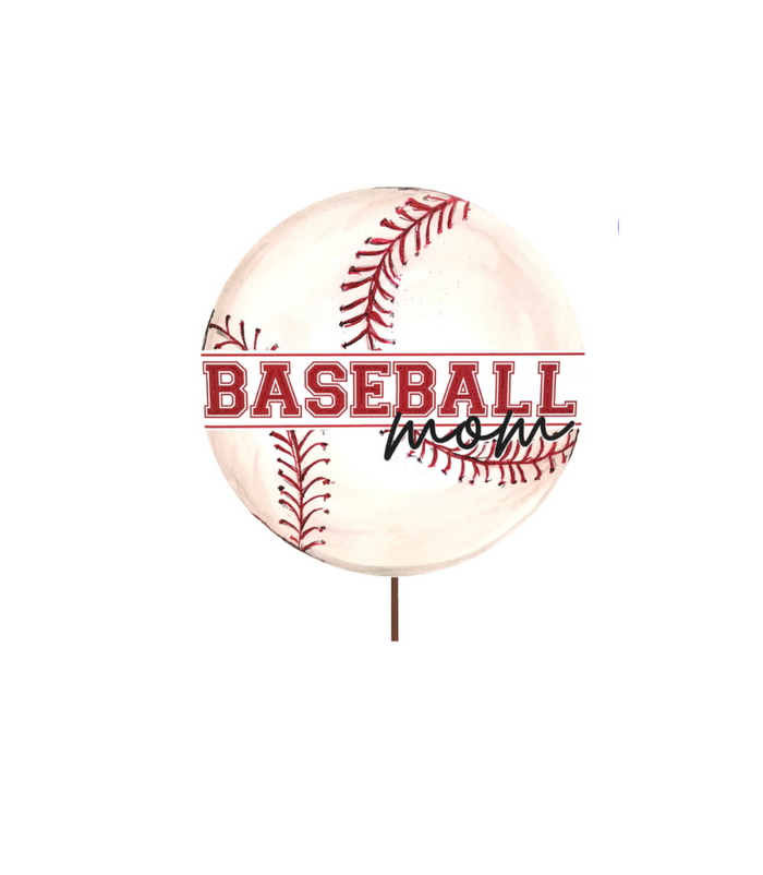 Baseball Mom Stake