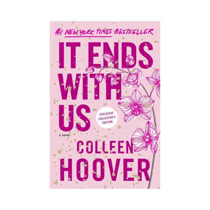 Colleen Hoover: It Ends With Us • Exclusive Collectors Edition Hardback • Book 1