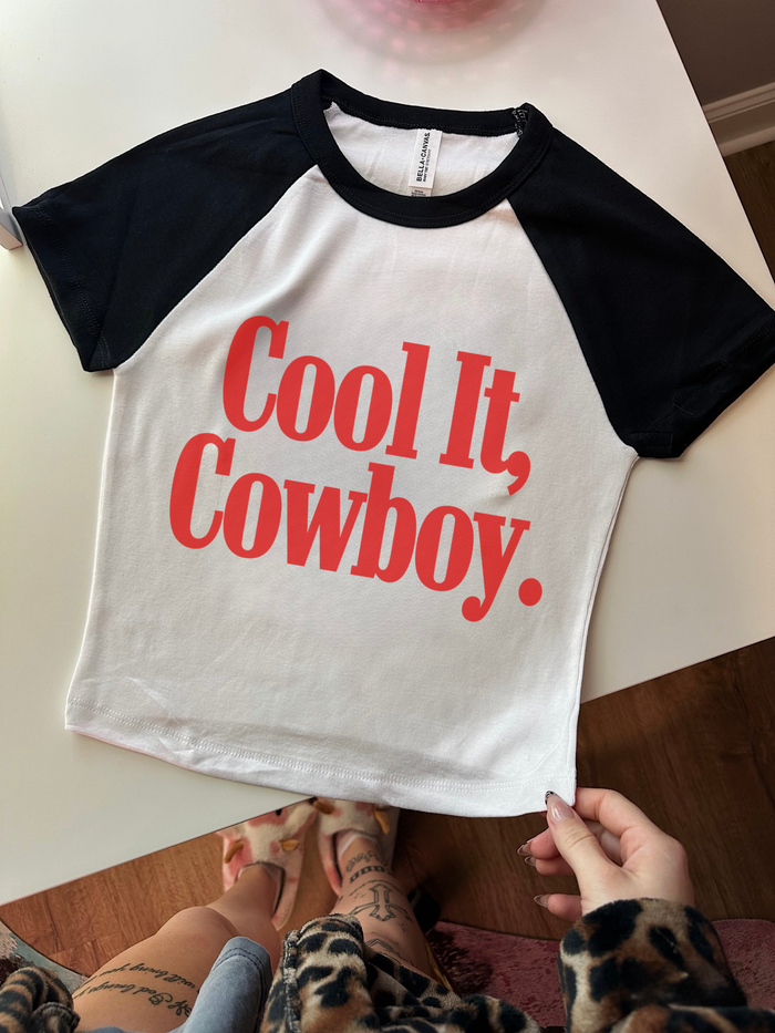 Cool It, Cowboy Baby Tee