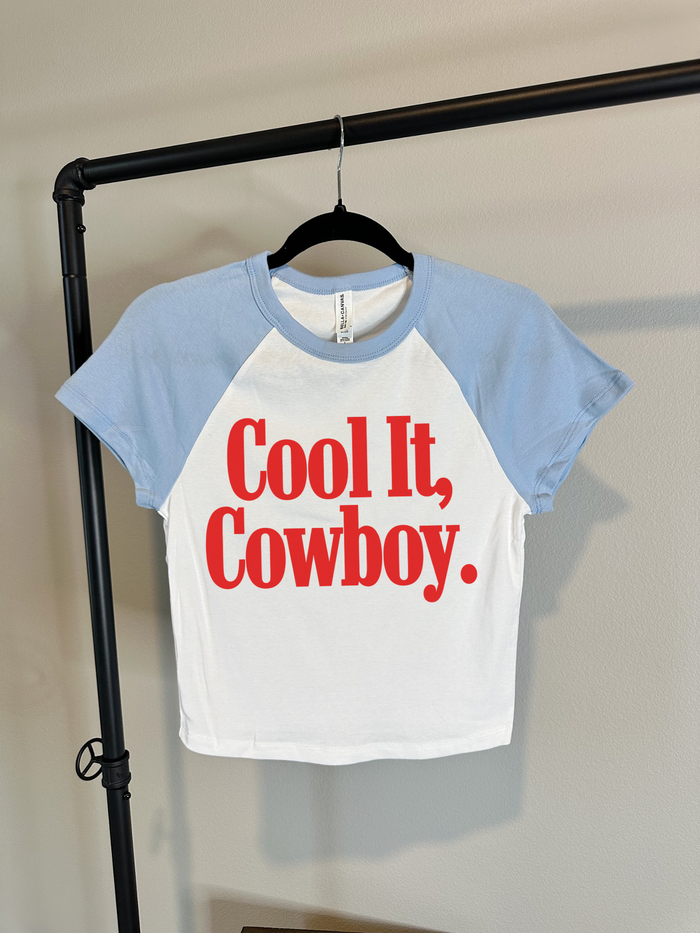 Cool It, Cowboy Baby Tee