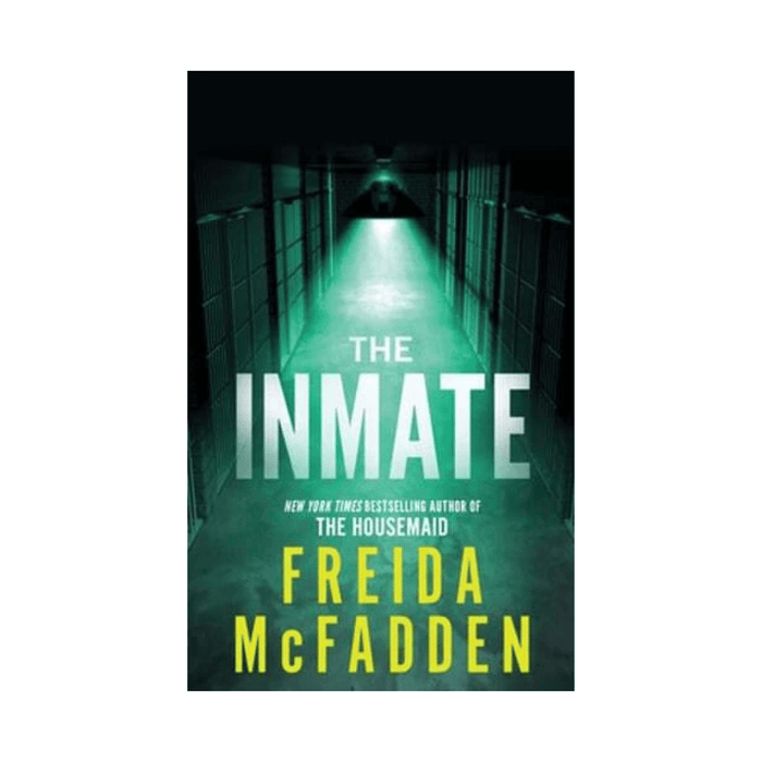 Freida McFadden: The Inmate • Paperback