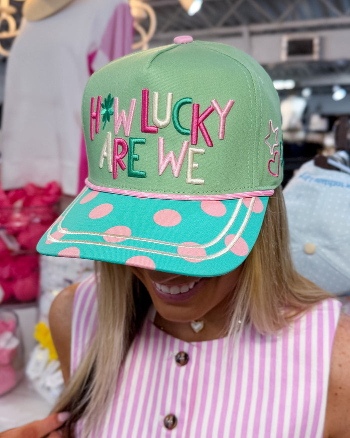 How Lucky Are We Hat