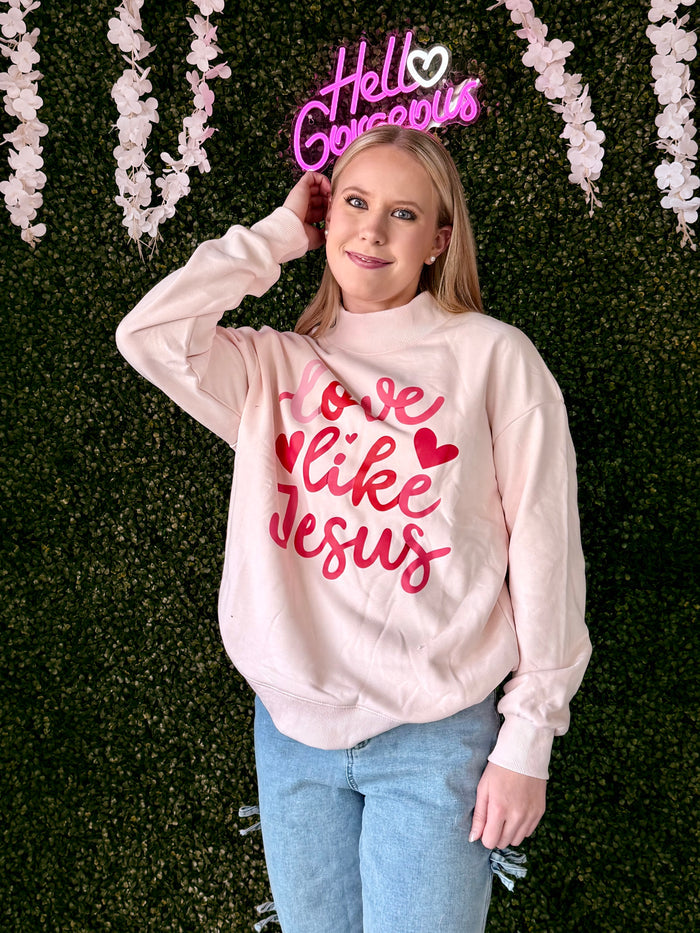 love like Jesus Day Mock Neck Sweatshirt