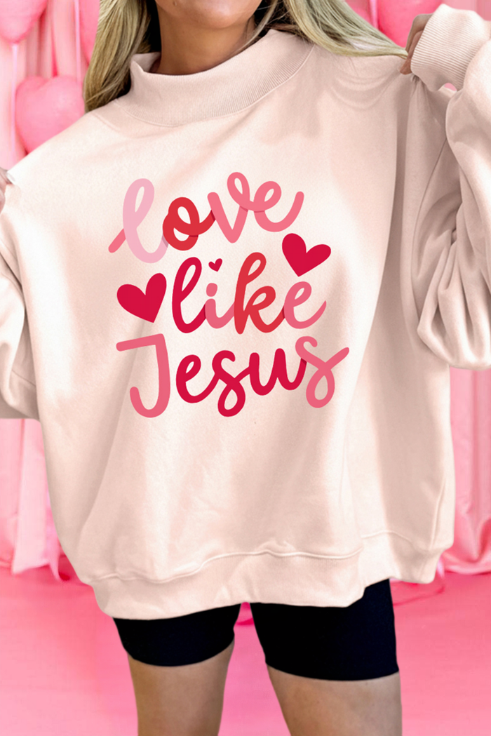 love like Jesus Day Mock Neck Sweatshirt