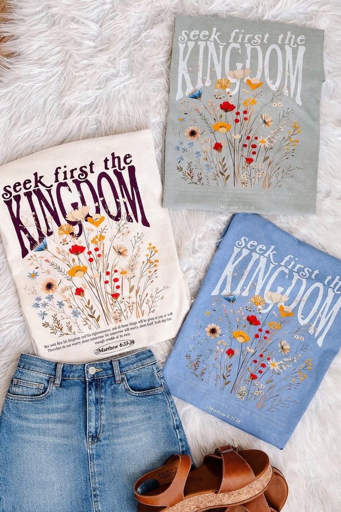 Seek First The Kingdom Graphic Tee - Multiple Colors