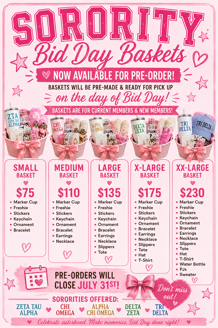 Sorority Bid Day Basket Call to order ! 823-544-9185